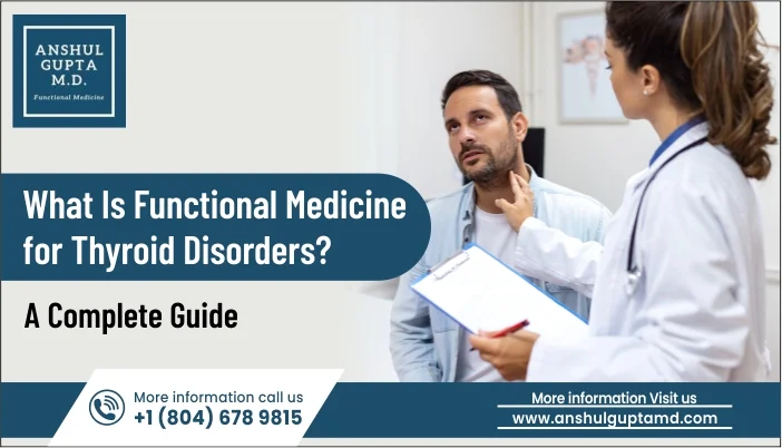 Doctor examining a patient for functional medicine thyroid evaluation